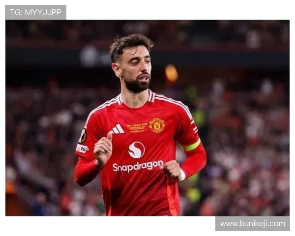 布鲁诺·费尔南德斯:曼联核心中场的蜕变与未来发展潜力 布鲁诺·费尔南德斯:曼联核心中场的蜕变与未来发展潜力