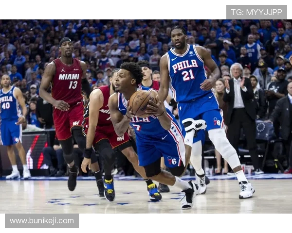 76人鏖战热火激情对决揭幕东部焦点大战胜负悬念再升级