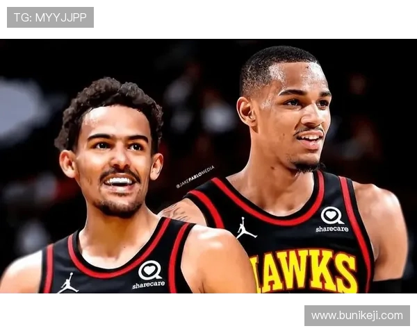 特雷·杨引领未来篮球风潮 揭示个人天赋与团队协作完美结合的奥秘